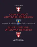 Osem storočí slovenskej heraldiky -…