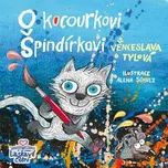 O kocourkovi Špindírkovi - Věnceslava…