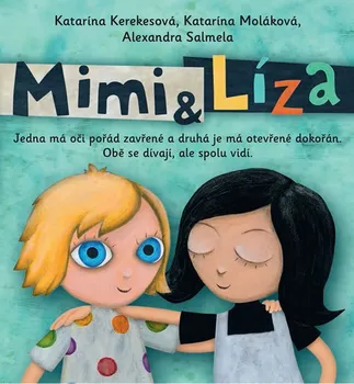 Mimi a Líza - Katarína Kerekesová a další