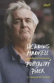 Literární biografie Pohyblivý písek - Henning Mankell