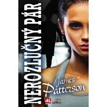 Nerozlučný pár - James Patterson