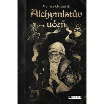 Alchymistův učeň - Vojtěch Otčenášek (2017, brožovaná)