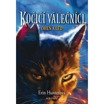 Kočičí válečníci 2: Oheň a led - Erin…