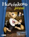 Hurvínkovo přání - Martin Klásek,…