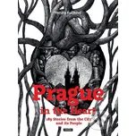 Prague in the Heart - Renáta Fučíková…