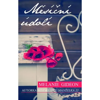 Měsíční údolí - Melanie Gideon