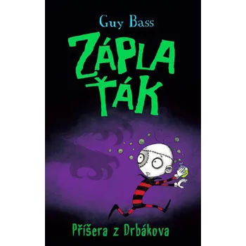 Záplaťák: Příšera z Drbákova - Guy Bass