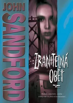 Zranitelná oběť - John Sandford