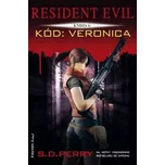 Resident Evil: Kód Veronica - S.D. Perry