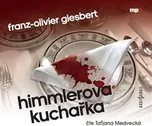 Himmlerova kuchařka – Giesbert…