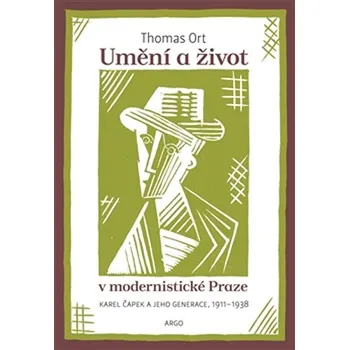 Umění a život v modernistické Praze:…
