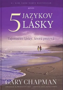 Päť jazykov lásky - Gary Chapman