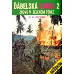 Ďábelská garda 2: Znovu v zeleném pekle…