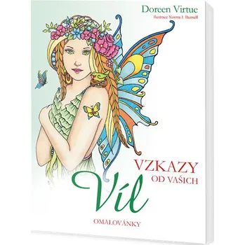 Antistresové omalovánky Vzkazy od vašich víl - Doreen Virtue, Norma J. Burnellová