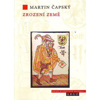 Zrození země - Martin Čapský