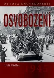 Osvobození 1945 - Jiří Fidler