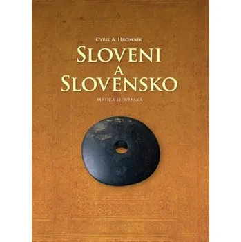 Recenze Sloveni a Slovensko - Cyril A. Hromník