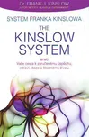 Systém Franka Kinslowa: The Kinslow…