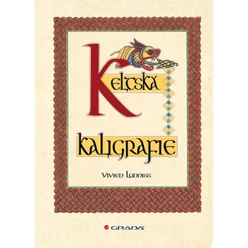 Keltská kaligrafie - Vivien Lunniss