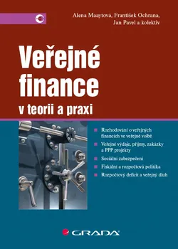 Veřejné finance - Alena Maaytová, Jan Pavel, František Ochrana