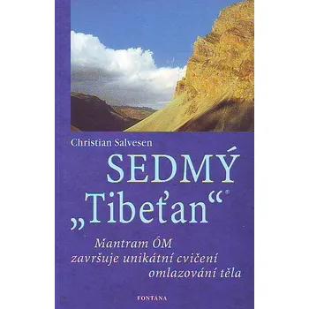 Sedmý Tibeťan: Završení unikátního omlazovacího cvičení - Christian Salvesen