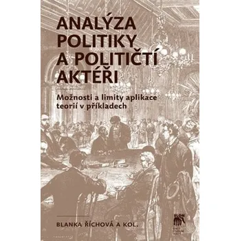 Analýza politiky a političtí aktéři -…