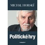 Politické hry - Michal Horský