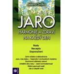 Jaro: Harmonie a zdraví na každý den -…