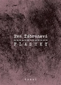 Literární biografie Flashky - Eva Zábranová