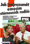 Jak (ne)rozumět emocím stárnoucích…