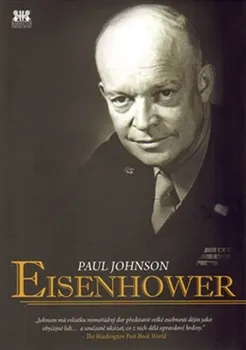 Literární biografie Eisenhower - Paul Johnson