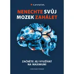 Nenechte svůj mozek zahálet: Začněte…