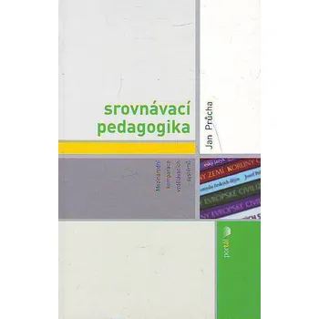 Srovnávací pedagogika - Jan Průcha