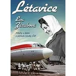Létavice: Příběhy o létání z pohledu…