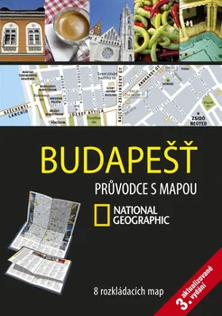 Cestování Budapešť: Průvodce s mapou National Geographic - Cpress