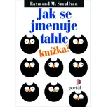 Jak se jmenuje tahle knížka? - Raymond…