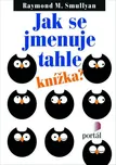 Jak se jmenuje tahle knížka? - Raymond…