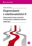 Doprovázení v ošetřovatelství II -…