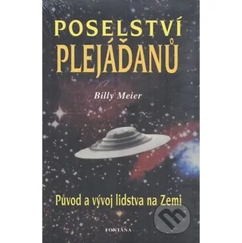 Poselství plejáďanů - Billy Meier