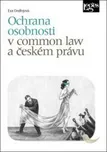 Ochrana osobnosti v common law a českém…
