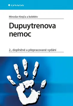 Dupuytrenova nemoc - Miroslav Krejča