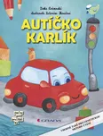 Autíčko Karlík - Rožnovská Lenka