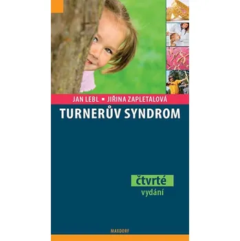 Turnerův syndrom - Jan Lebl, Jiřina Zapletalová