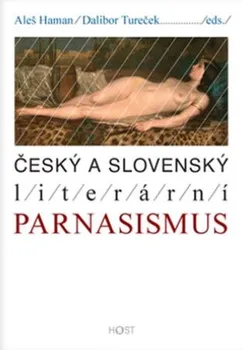 Cestování Český a slovenský literární parnasismus - Peter Turček, Aleš Haman