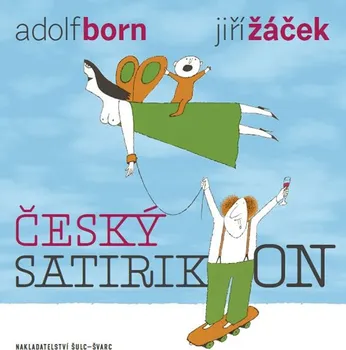 Poezie Český satirikon - Jiří Žáček