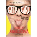 Geek Girl 2: Modelka mimo mísu - Holly…