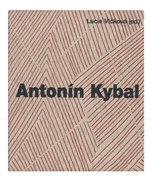 Umění Antonín Kybal - Lucie Vlčková