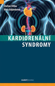 Kardiorenální syndromy - Věra Adámková, Štefan Vítko