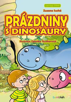 Pohádka Prázdniny s dinosaury - Suchá Zuzana