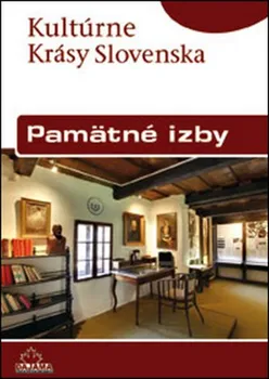 Cestování Kultúrne Krásy Slovenska: Pamätné izby - Daniel Kollár (SK)